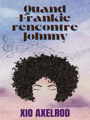 cover image of Quand Frankie rencontre Johnny
